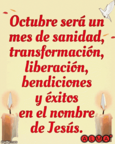 October Month Of Sanity Transformation Liberation Bendiciones Y Exitos En El Nombre De Jesus GIF