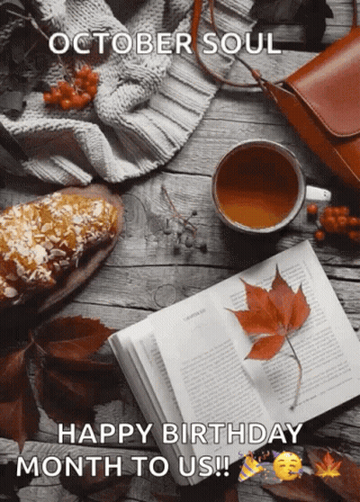 October Soul Happy Birthday Month to Us