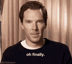 Oh Finally Benedict Cumberbatch GIF