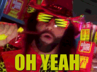 Oh Hell Yeah Macho Man GIF