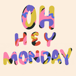 Oh Hey Monday New Week GIF