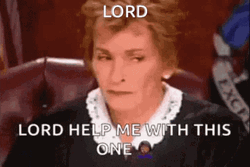 Oh Lord Judge Judy Want Help For This One GIF