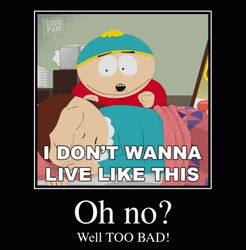 Oh No That's Too Damn Bad GIF