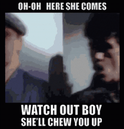 Oh-Oh Here She Comes Meme GIF