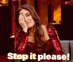 Oh Stop It Please GIF