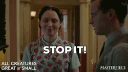 Oh Stop It You Masterpiece Mrs Hall GIF