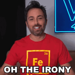 Oh The Irony GIF