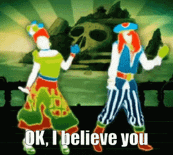 Ok I Believe You Just Dance GIF
