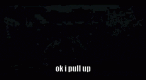 Ok I Pull Up GIF