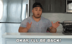 Okay I'll Be Back GIF