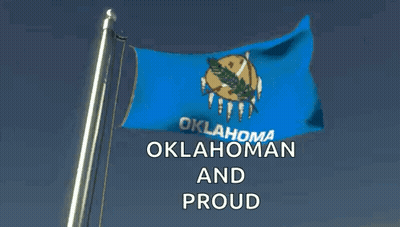 Oklahoma Flag Flying With Oklahoma And Proud GIF