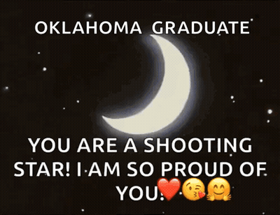 Oklahoma Graduate You Are A Shooting Star So Proud Of You GIF