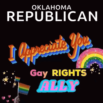 Oklahoma Republican Rainbow I Appreciate You Gay Rights Ally GIF