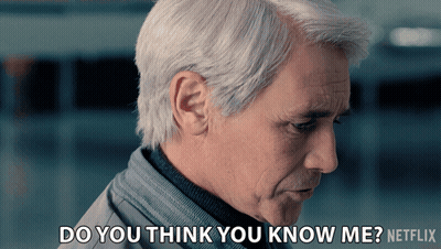 Older Man Says Do You Think You Know Me GIF