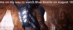 On My Way To Watch Blue Beetle GIF