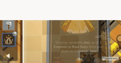 On Play Randomly Play Up To 2 Common Or Rare Satisfy From Your Deck GIF