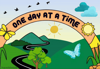 One Day At A Time Sign With Road Trees And Butterflies GIF