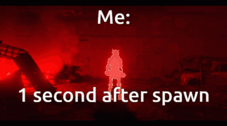 One Second After Spawn GIF