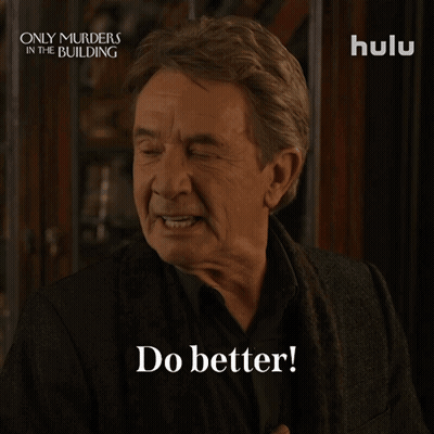 Only Murders In The Building Man Saying Do Better GIF