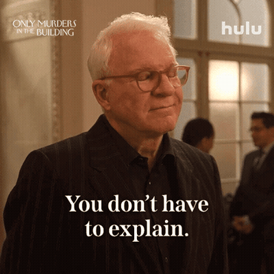 Only Murders In The Building Man With Glasses You Don't Have To Explain GIF