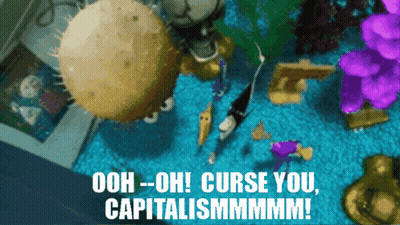 Ooh Oh Curse You Capitalism White On Blue GIF