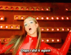 Oops I Did It Again GIF