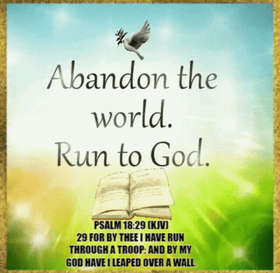 Open Bible Saying Abandon The World Run To God GIF
