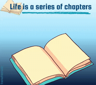 Open Book Saying Life Is A Series Of Chapters GIF