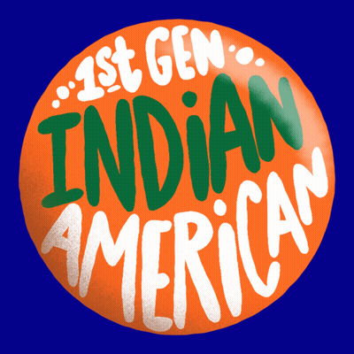 Orange Button Says 1St Gen Indian American GIF