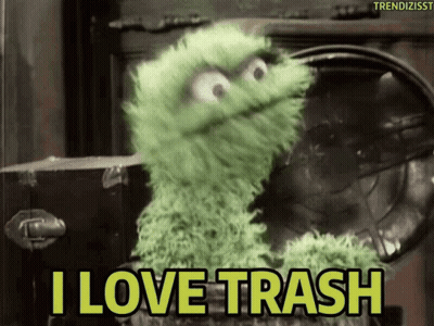 Oscar The Grouch Saying I Love Trash GIF