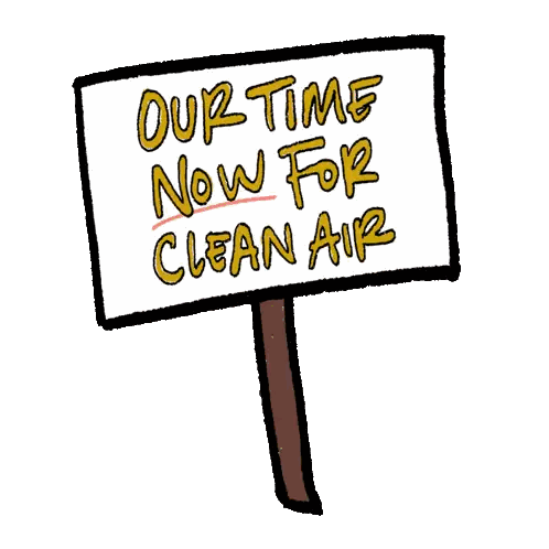 Our Time For Clean Air Sign Sticker
