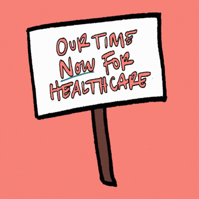 Our Time Now For Healthcare Sign GIF
