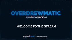 Overdrewmatic Starting Soon GIF