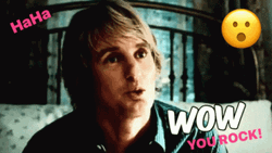 Owen Wilson Wow You Rock GIF