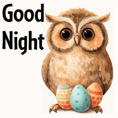 Owl With Easter Eggs Saying Good Night GIF