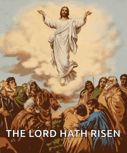 Painting Of Jesus Being Raised In Sky With The Lord Hath Risen GIF