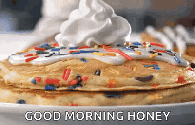 Pancake With Whipped Cream And Sprinkles Saying Good Morning Honey GIF