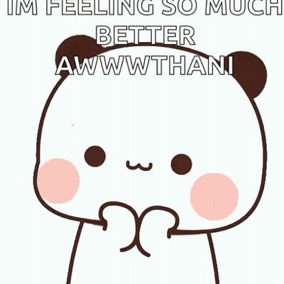 Panda Bear Saying I'm Feeling So Much Better Awwwwthani GIF