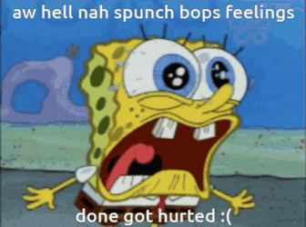 Panicking SpongeBob Hell Nah Got Hurt GIF