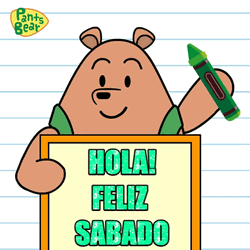 Pants Bear Sticker Hola Feliz Sabado