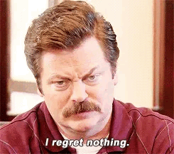 Parks And Rec Nick Offerman I Regret Nothing GIF