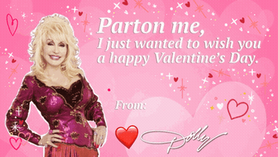 Parton Me Happy Valentines Day GIF