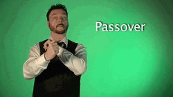 Passover In Sign Language
