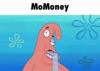 Patrick From Spongebob Saying Momoney GIF