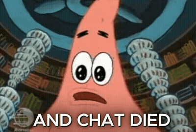 Patrick Star From Spongebob Squarepants Is Surrounded By Skeletons And The Words And Chat Died GIF