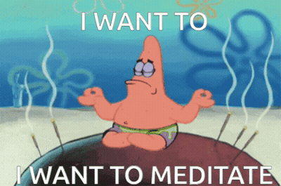 Patrick Star Meditating Saying I Want To Meditate GIF