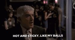 Paulie Walnuts Hot And Sticky GIF