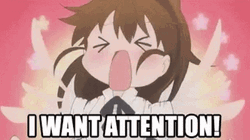 Pay Attention To Me Anime Girl Tantrum GIF