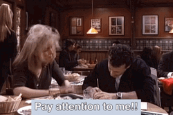 Pay Attention To Me Jamie Buchman GIF