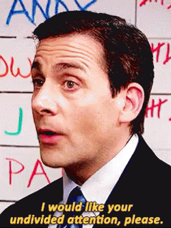 Pay Attention To Me Michael Scott GIF